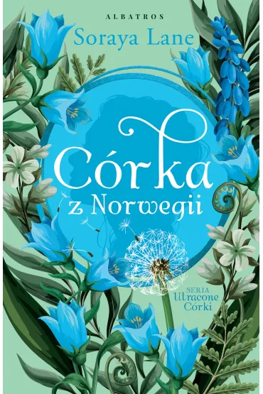 Albatros eBook C�rka z Norwegii. Cykl Utracone c�rki. Tom 7 mobi epub