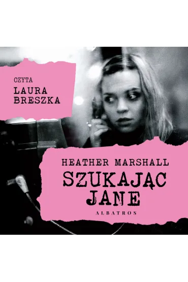 Albatros Audiobook Szukaj�c Jane mp3