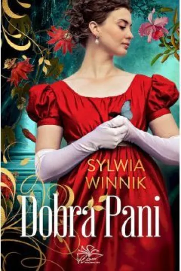 Dobra Pani Sylwia Winnik ksi??ka | TaniaKsiazka.pl
