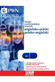 Wielki multimedialny słownik angielsko-polski polsko-angielski PWN-Oxford na pendrive