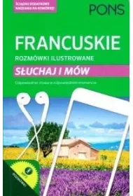 Francuskie rozmówki ilustrowane słuchaj i mów PONS