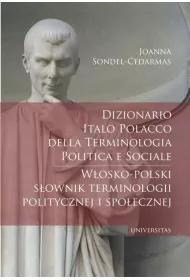 Dizionario italo polacco della terminologia politica e sociale / Włosko-polski słownik terminologii politycznej i społecznej