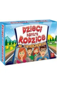 Dzieci kontra Rodzice w samochodzie