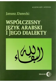 Współczesny język arabski i jego dialekty