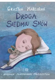 Droga siedmiu snów