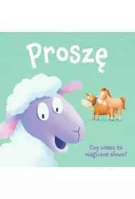 Księga dobrych manier. Proszę
