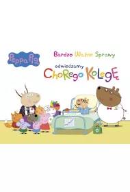 Świnka Peppa. Odwiedzamy chorego kolegę