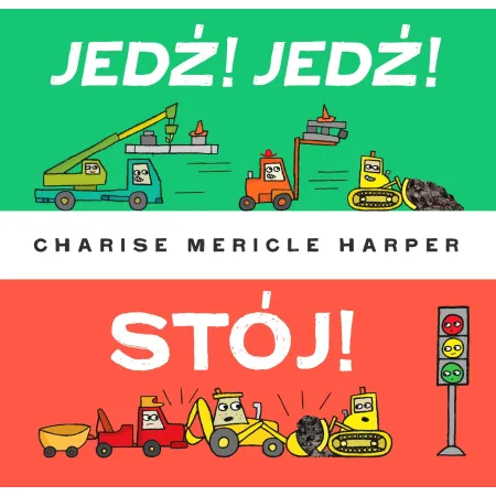 Jedź jedź stój