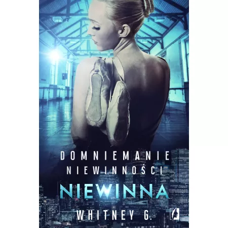 Niewinna. Domniemanie niewinności. Tom 2