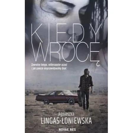 Kiedy wrócę. Kiedy...Tom 2