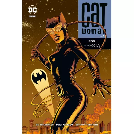 Pod presją. Catwoman. Tom 3