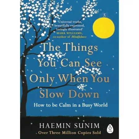 The Things You Can See Only When You Slow Down wer. angielska